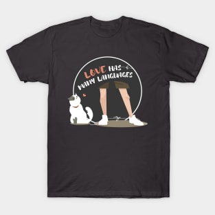 (cat) love has many languages T-Shirt